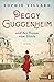 Peggy Guggenheim und der Traum vom Glück