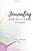 Journaling For Self-Care fo...