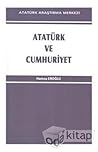 Atatürk ve cumhur...