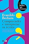 Bechara para concursos - Compreender e interpretar os textos (Portuguese Edition) Bechara para concursos - Compreender e interpretar os textos (Portuguese Edition)