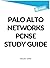 Palo Alto Networks Pcnse Study Guide by Palo Alto Networks