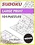 Sudoku Large Print 101 Puzzles Medium by John Bloom
