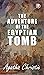 The Adventure Of The Egyptian Tomb by Agatha Christie