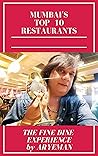 Mumbai’s Top 10 restaurants : The Fine Dine Experience