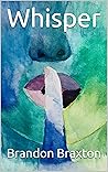 Whisper by Brandon Braxton