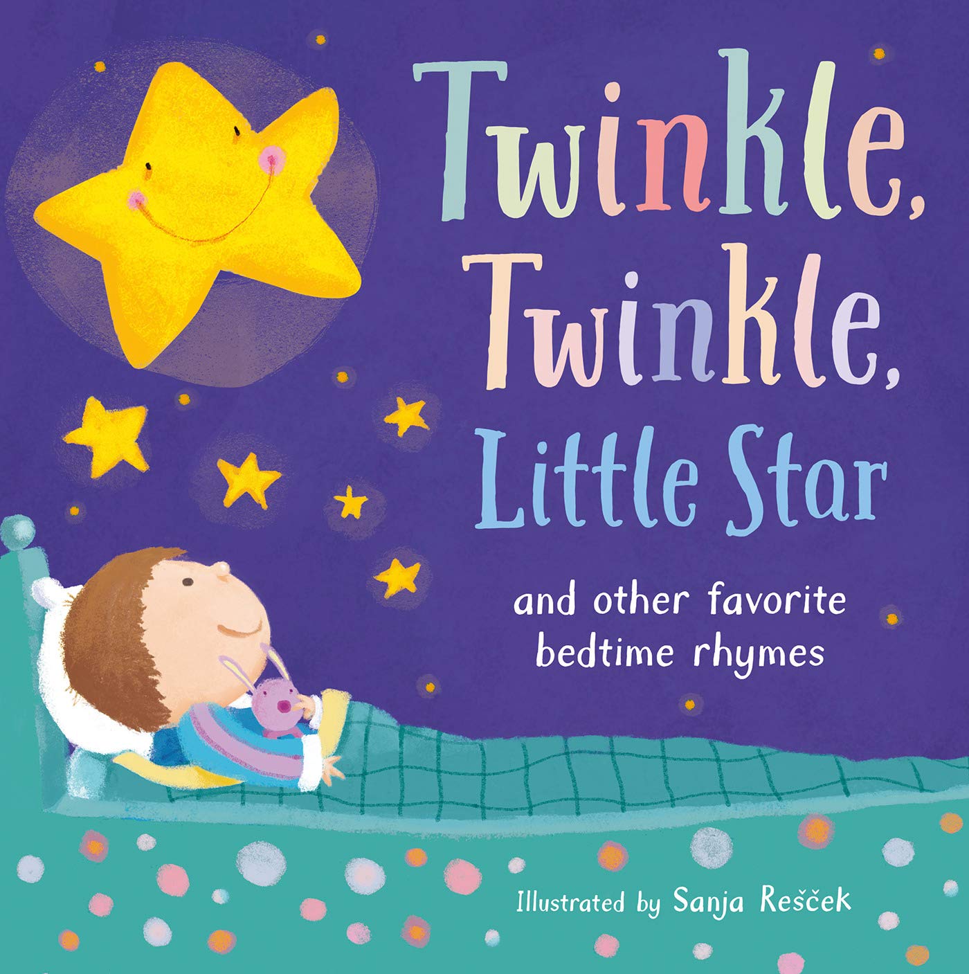 Twinkle, Twinkle, Little Star: and other favorite bedtime rhymes (Paperback)