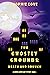 The Ghostly Grounds: Death ...