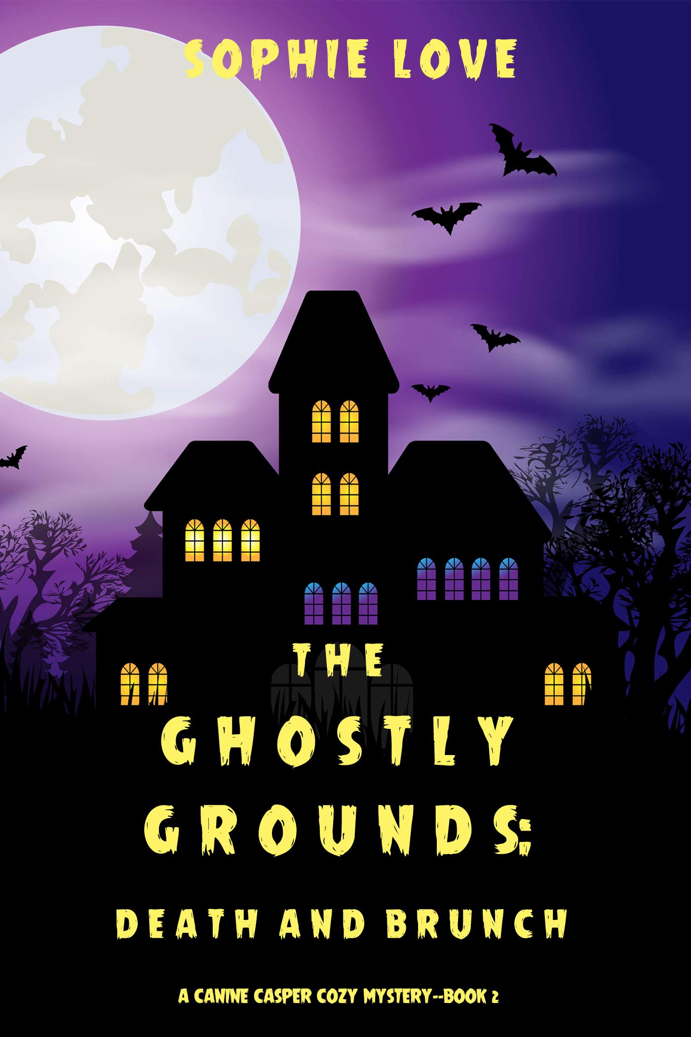 The Ghostly Grounds: Death and Brunch (A Canine Casper Cozy Mystery #2)