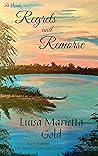 Regrets and Remorse