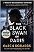 The Black Swan of Paris