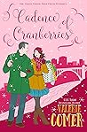 Cadence of Cranberries by Valerie Comer