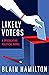 Likely Voters: A Speculativ...