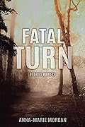 Fatal Turn: DI Giles Book 13