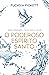 O poderoso Espírito Santo: Conheça profundamente a terceira pessoa da trindade (Portuguese Edition)
