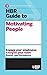 HBR Guide to Motivating People (HBR Guide Series)