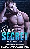 Our Secret (Golden Crew, #1)