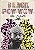 Black Pow-Wow by Ted Joans