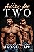 Falling for Two by Seven Rue Falling for Two by Seven Rue