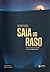 Saia do Raso by Drummond Lacerda