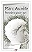 Pensées pour soi by Marc Aurèle