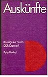 Auskünfte: Beiträge zur neuen DDR-Dramatik : Prozesse, Probleme, Positionen (German Edition)