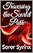 Traversing the Scarlet Path