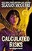 Calculated Risks (InCryptid...