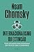 Internacionalismo ou Extinção: Reflexões sobre as grandes ameaças à existência humana