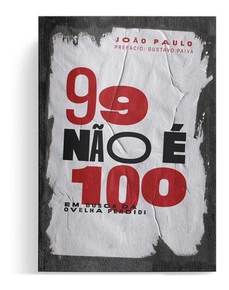 99 não é 100