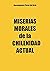 Miserias morales de la chil...
