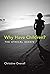 Why Have Children?: The Ethical Debate (Basic Bioethics)