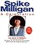 Spike Milligan  by Spike Milligan
