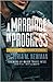 A Marriage in Progress by Victoria M. Newman