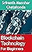 Blockchain Technology by Srikanth Manohar Chatakonda