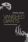 Vanished Giants: ...