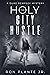 The Holy City Hustle A Duke Dempsey Mystery by Ron Plante Jr