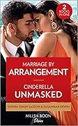Marriage by Arrangement (Nights at the Mahal #1) / Cinderella Unmasked