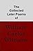 The Collected Later Poems of William Carlos Williams