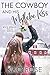 The Cowboy and His Mistletoe Kiss  (Rock Springs Texas #6)