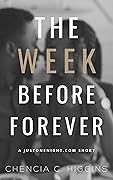 The Week Before Forever
