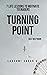Turning Point by Lakshmi Sagar G