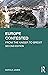 Europe Contested: From the Kaiser to Brexit (Longman History of Modern Europe)