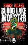 Blood Lake Monster