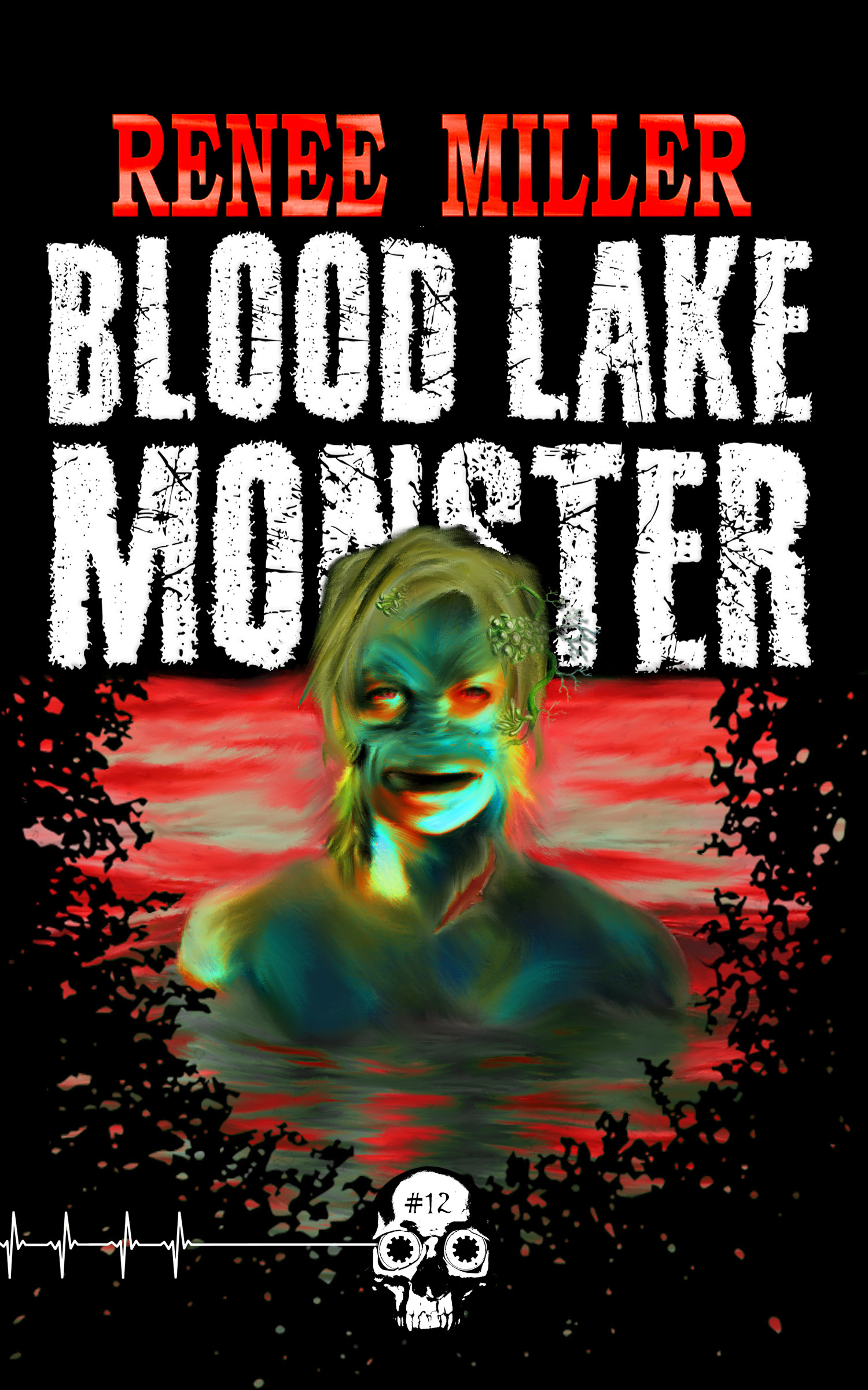 Blood Lake Monster (Kindle Edition)