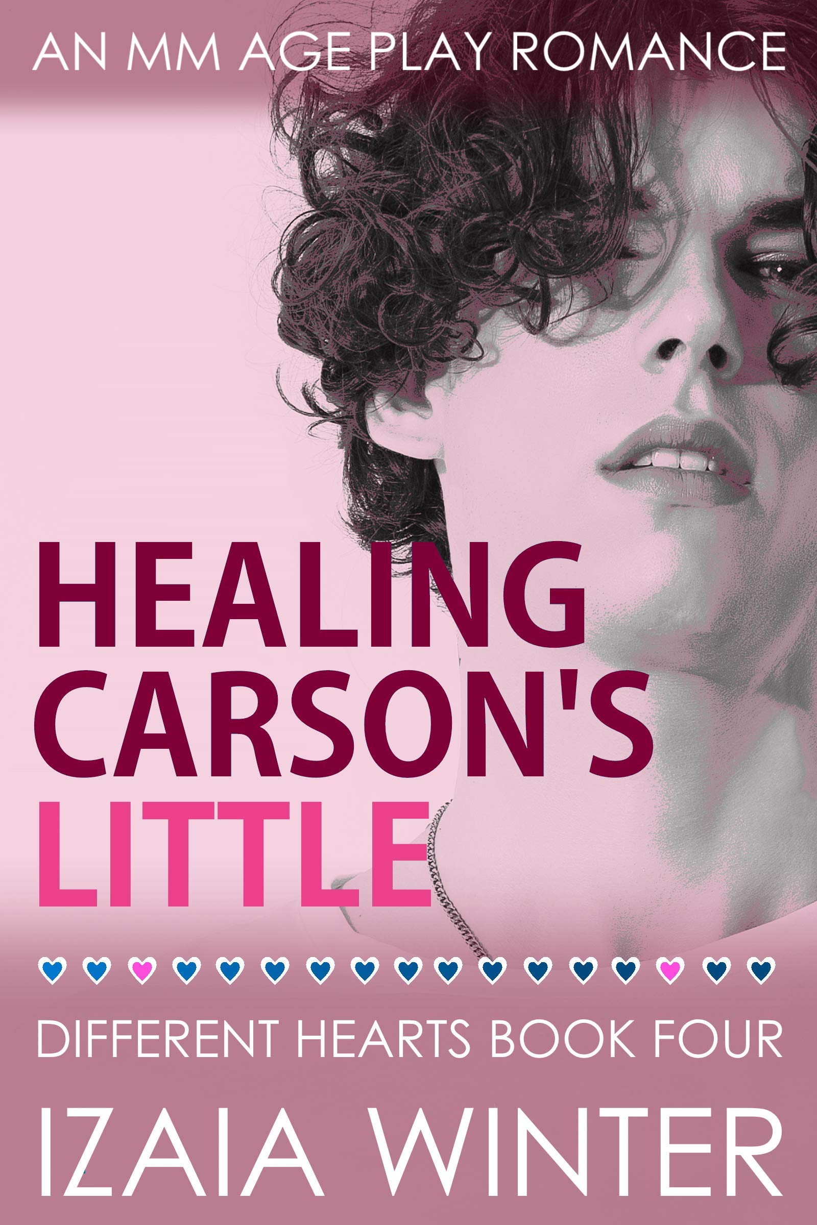Healing Carson's Little (Different Hearts, #4)