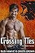 Crossing Ties (The Family N...
