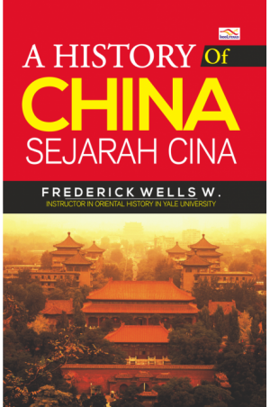 A History of China - Sejarah Cina