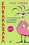 Embarazada by Kaz Cooke