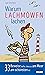 Warum Lachmöwen lachen - 33 Beweise dafür, dass es am Meer am schönten ist: Eine Liebeserklärung an Ost- und Nordsee (German Edition)