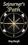 Sojourner's Path by Amy Kurylo Sojourner's Path by Amy Kurylo